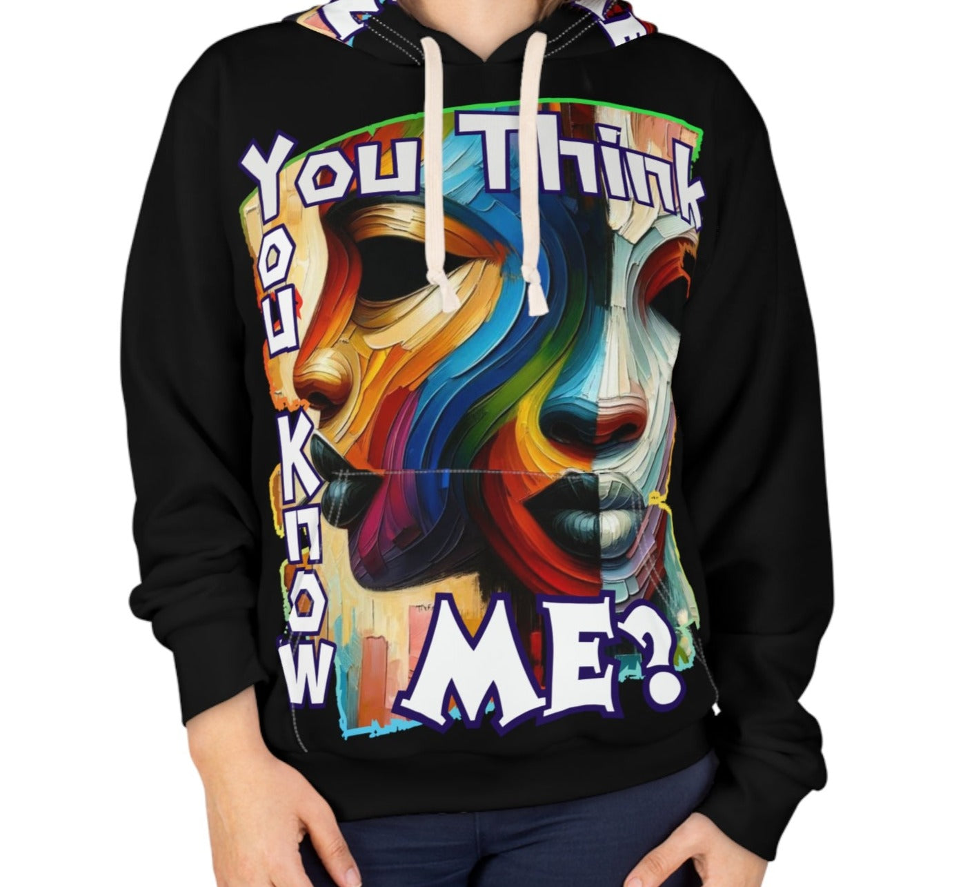 Unisex Pullover Hoodie (AOP) "You Think You Know Me"