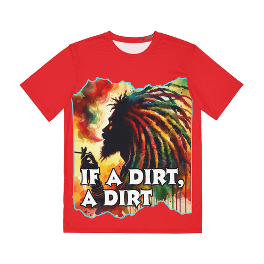 Men's Brushed Polyester Short Sleeve Tee (AOP), "If A Dirt A Dirt"