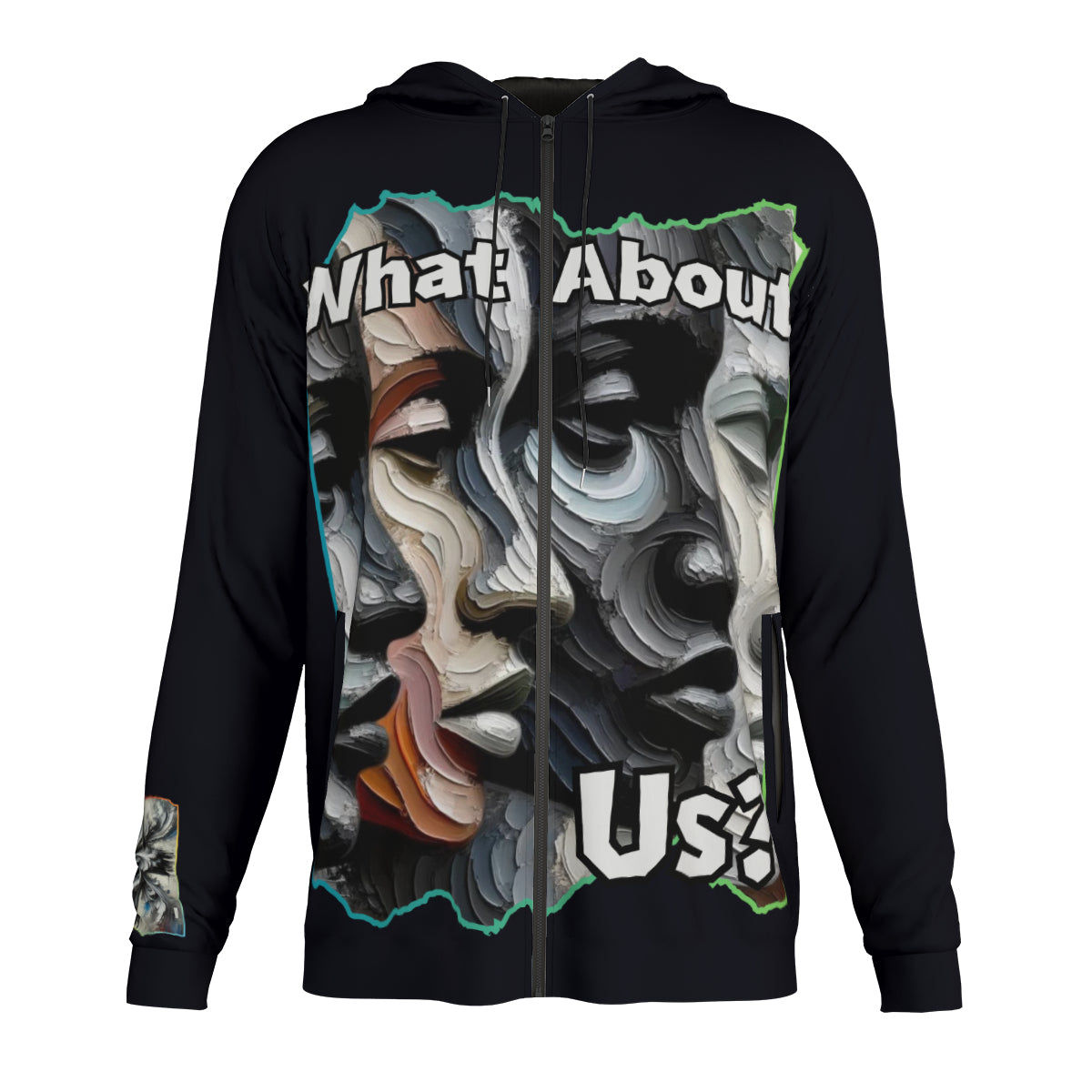 Men's Lightweight Zip Up Hoodie | Polyester "What About Us"