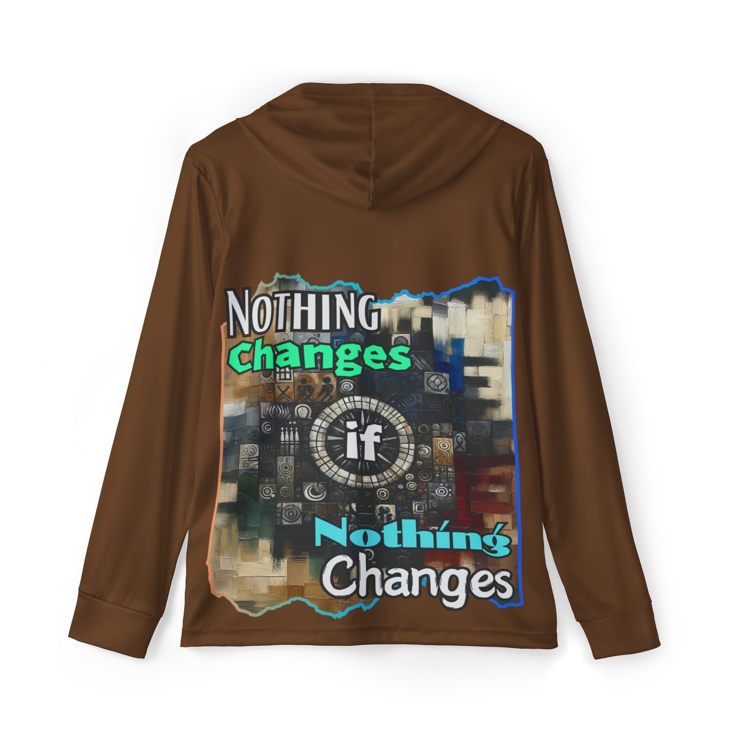 Men's Sports Warmup Hoodie (AOP), "Nothing Changes if Nothing Changes"