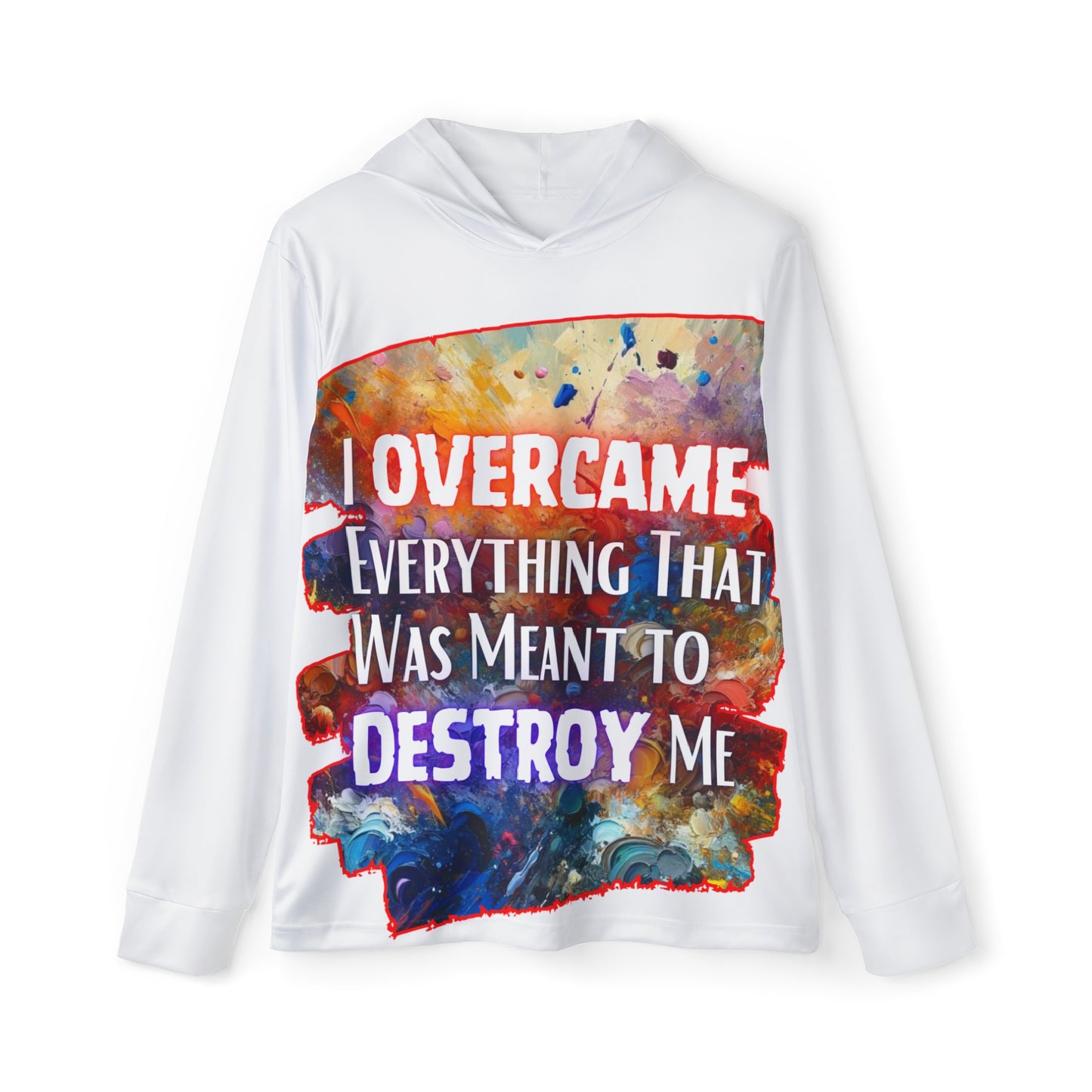 Men's Sports Warmup Hoodie (AOP), "I Overcame Everything That Was Meant to Destroy Me"