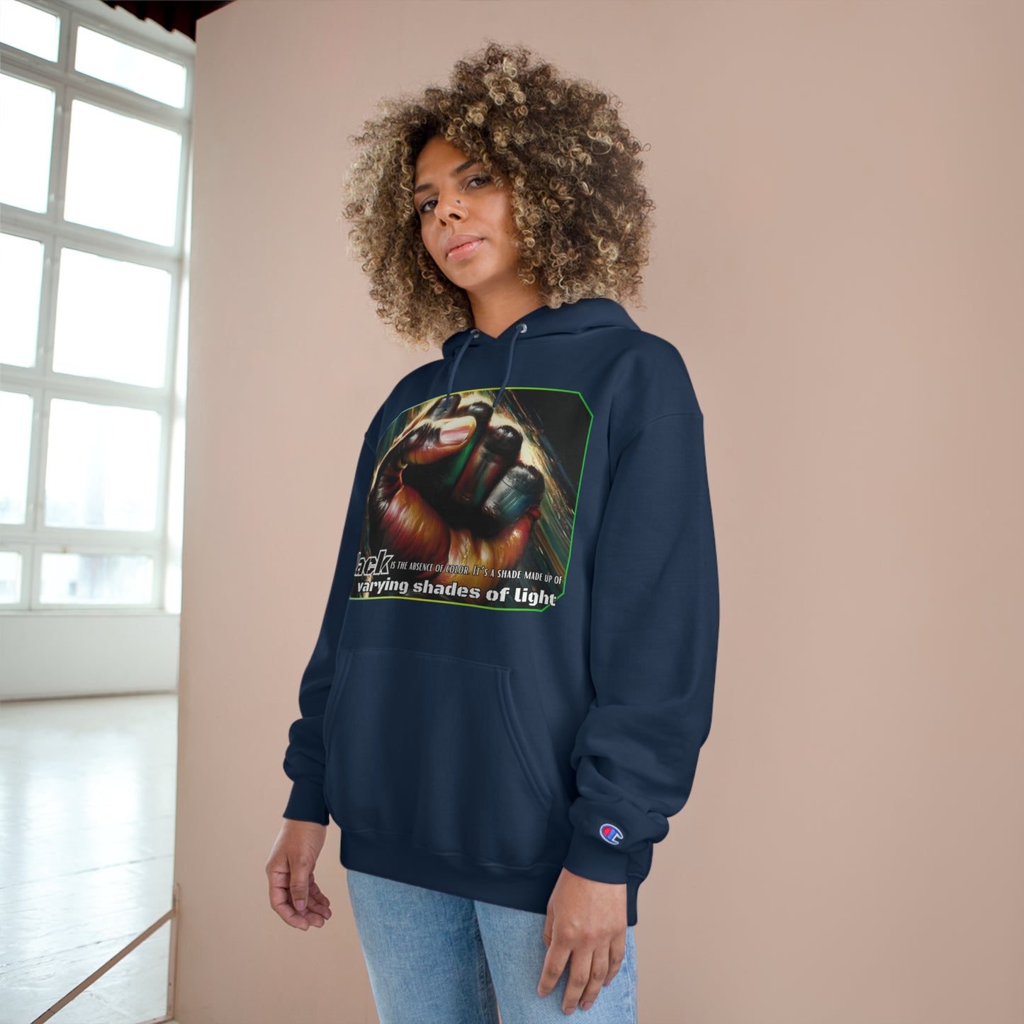 Champion Hoodie, "Black is the Absence of Color..." Inclusion, Anti-Racism, Racial Justice, One Love, Unity, Diversity, Immigrant Outsiders, Caribbean Culture, FashionWithPurpose, ConsciousClothing, Cultural Identity, Black Inspiration Empowerment