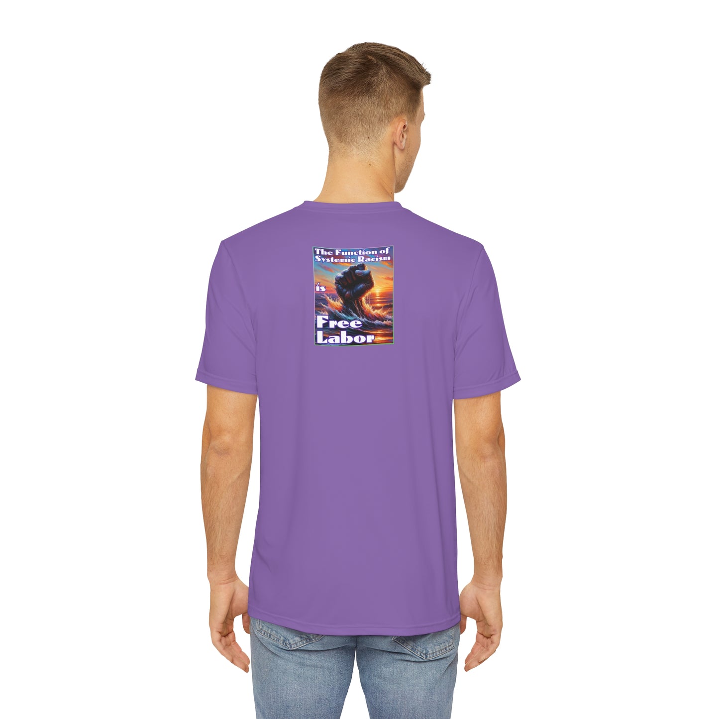 Men's Brushed Polyester Short Sleeve Tee (AOP), "The Function of Systemic Racism is Free Labor"