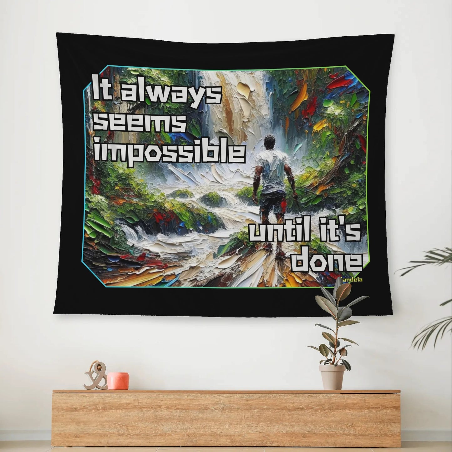 Wall Tapestry Its Always...