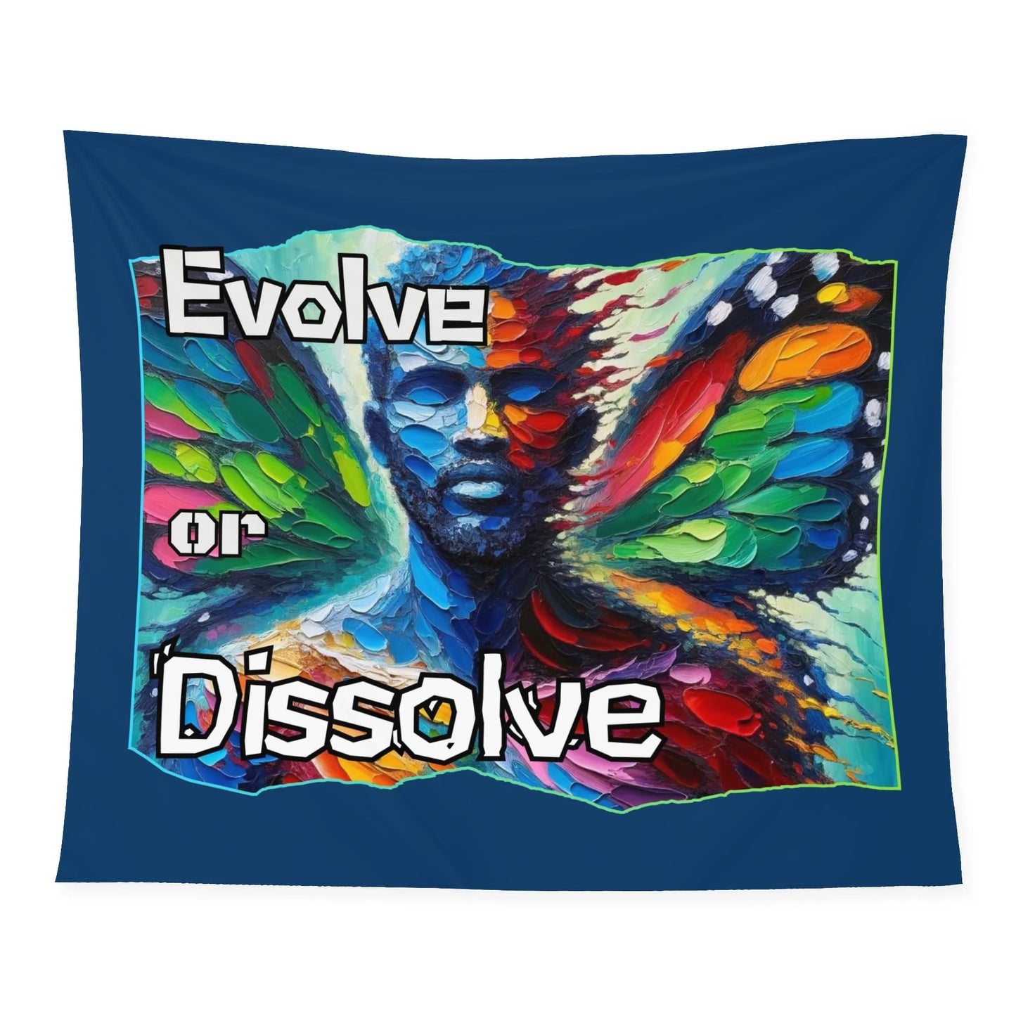 Wall Tapestry Evolve or Dissole