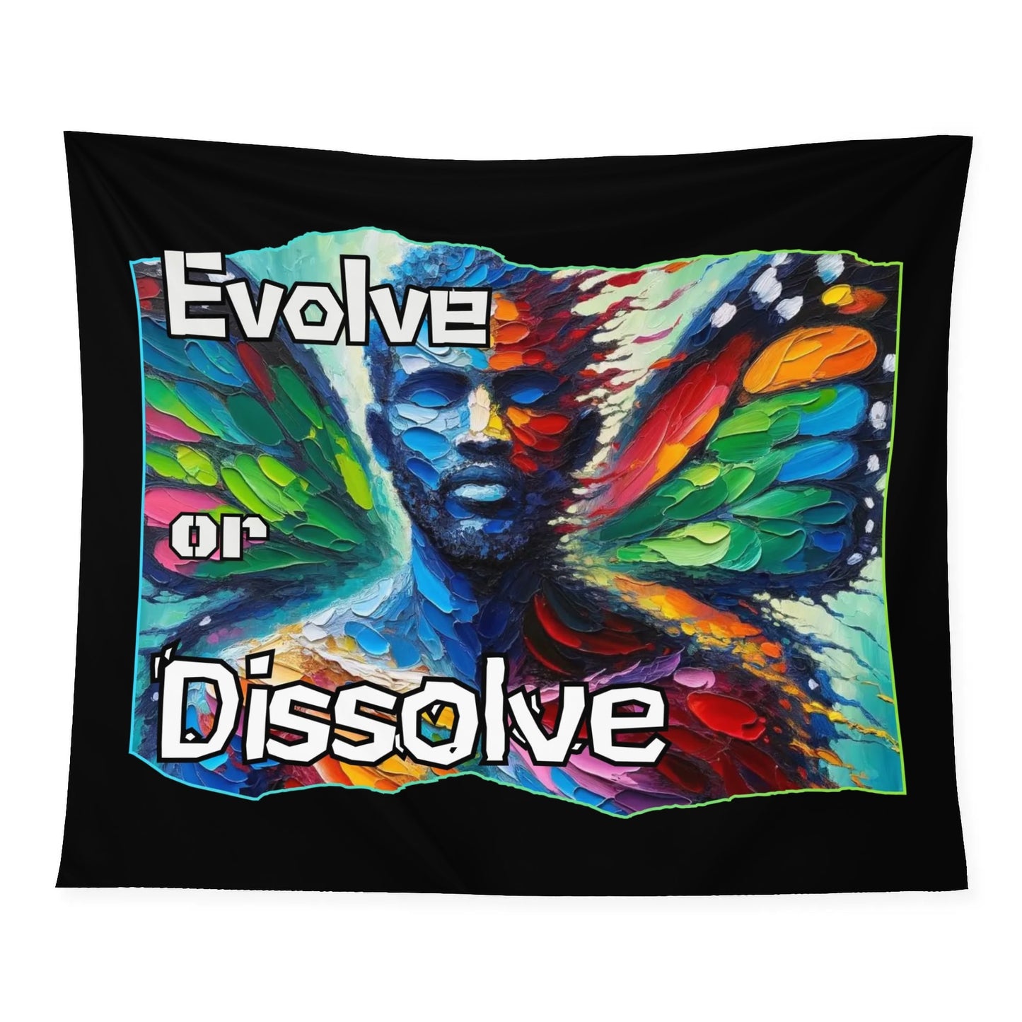 Wall Tapestry Evolve or Dissole