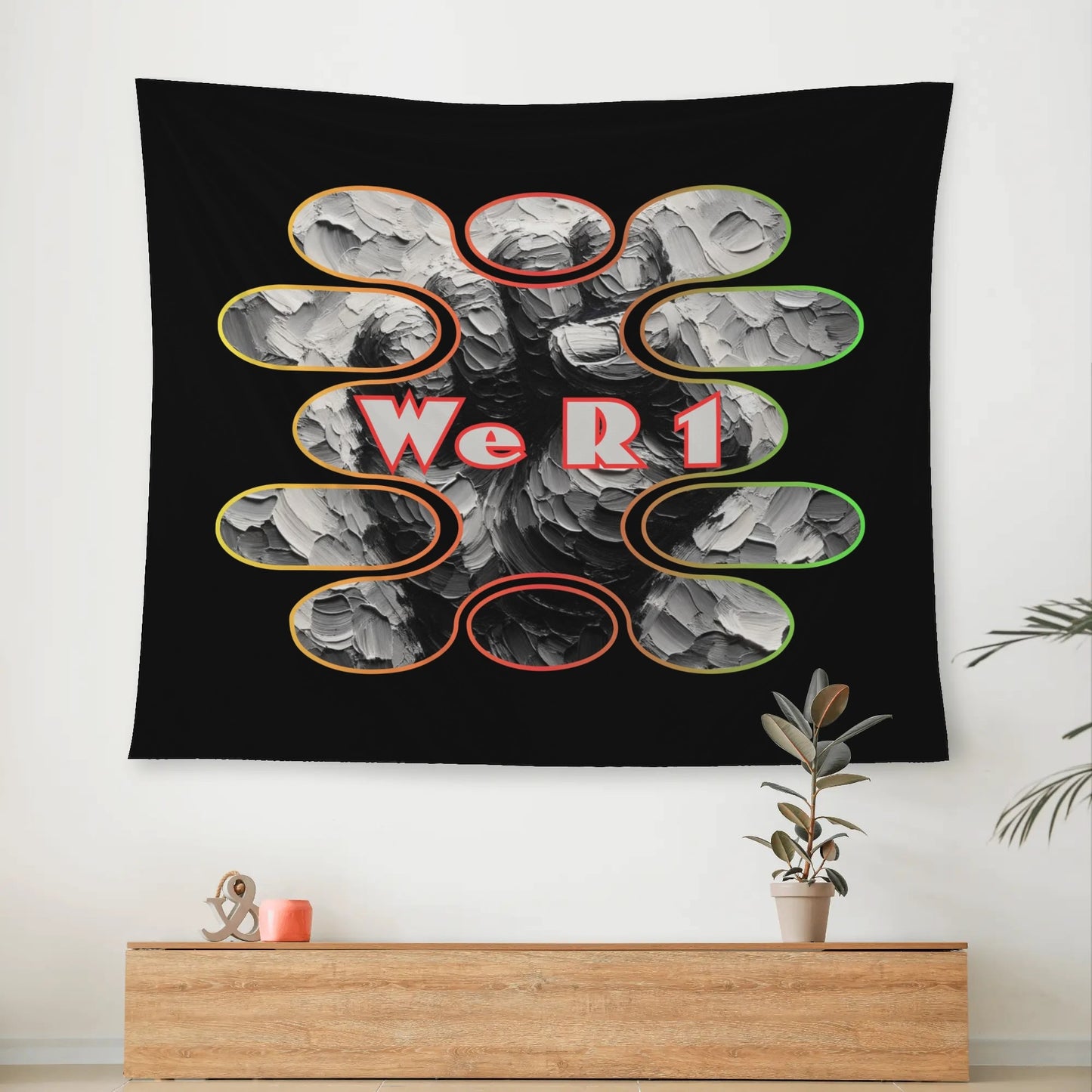 Wall Tapestry "We R 1"