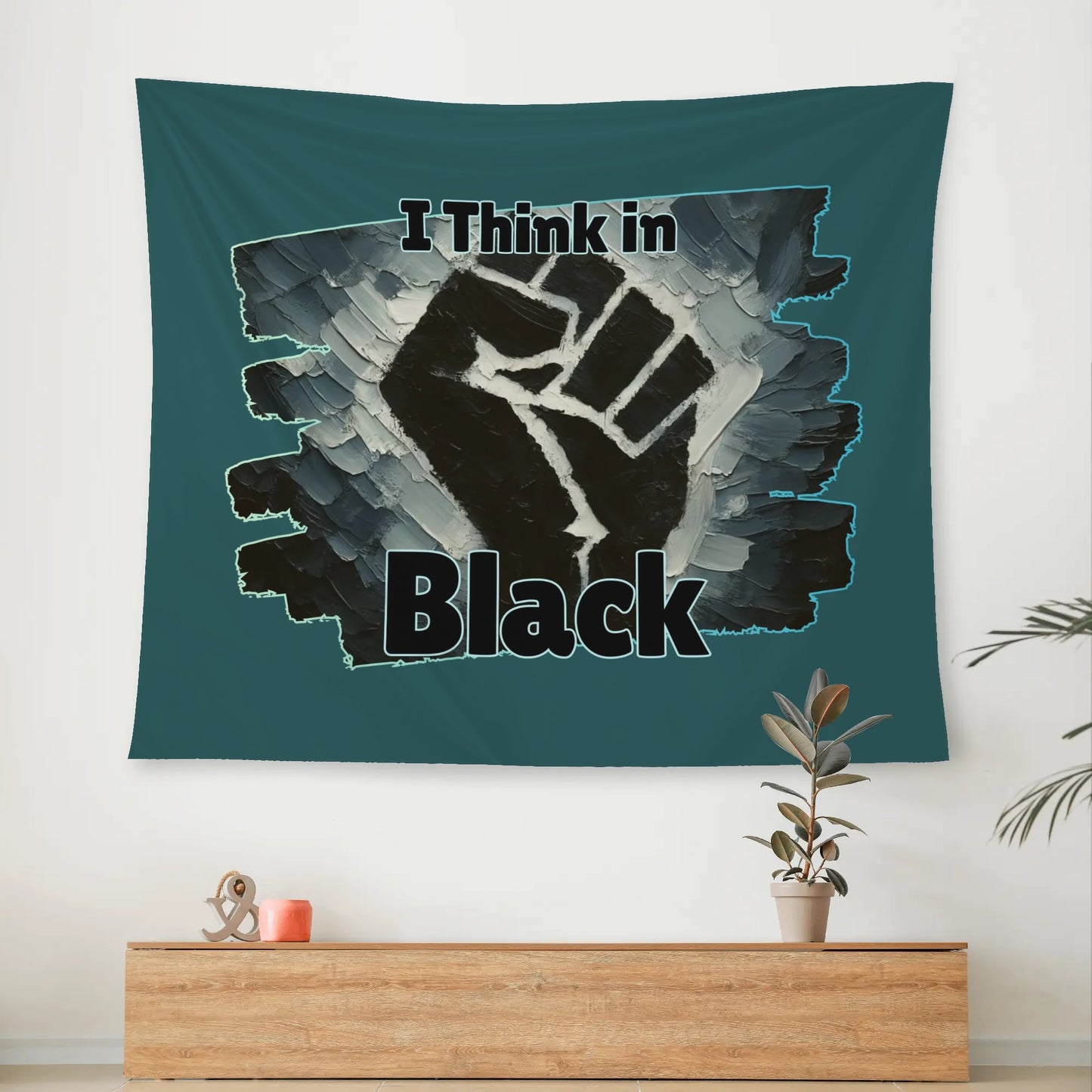 Wall Tapestry "I Think in Black"