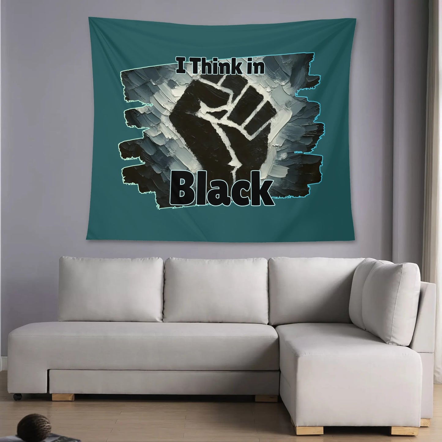 Wall Tapestry "I Think in Black"