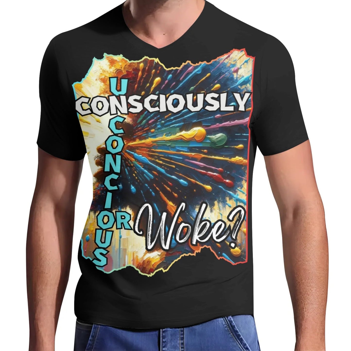 Mens Short Sleeve Soft Feel V-Neck T-Shirt "Consciously Unconscious..."