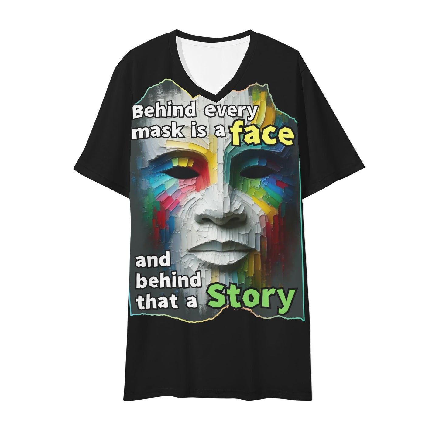 Mens Short Sleeve Soft Feel V-Neck T-Shirt "Behind Every Mask..."