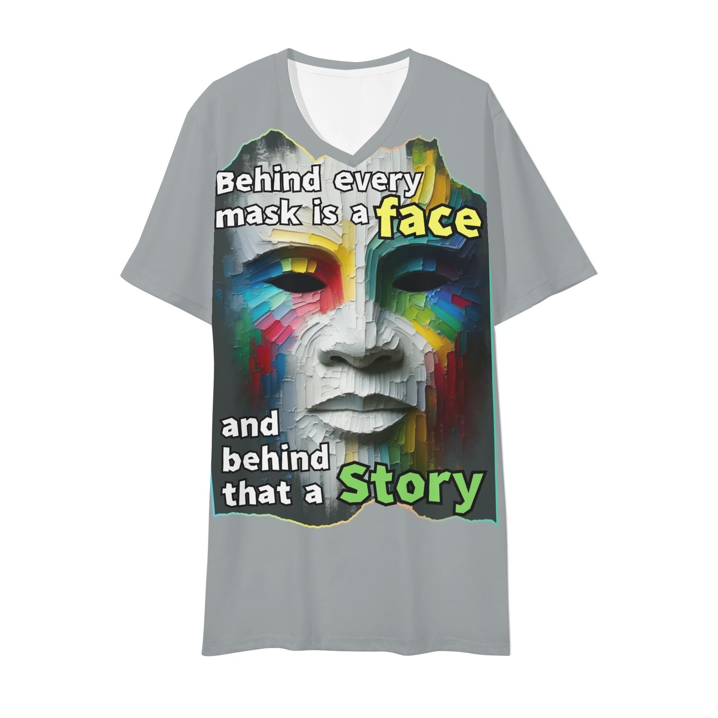 Mens Short Sleeve Soft Feel V-Neck T-Shirt "Behind Every Mask..."