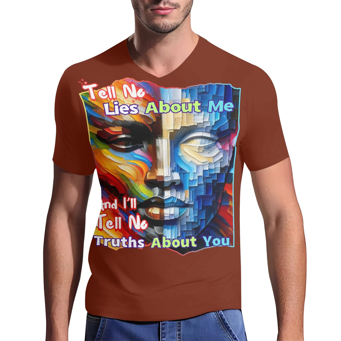 Mens Short Sleeve Soft Feel V-Neck T-Shirt "Tell No Lies About Me..."