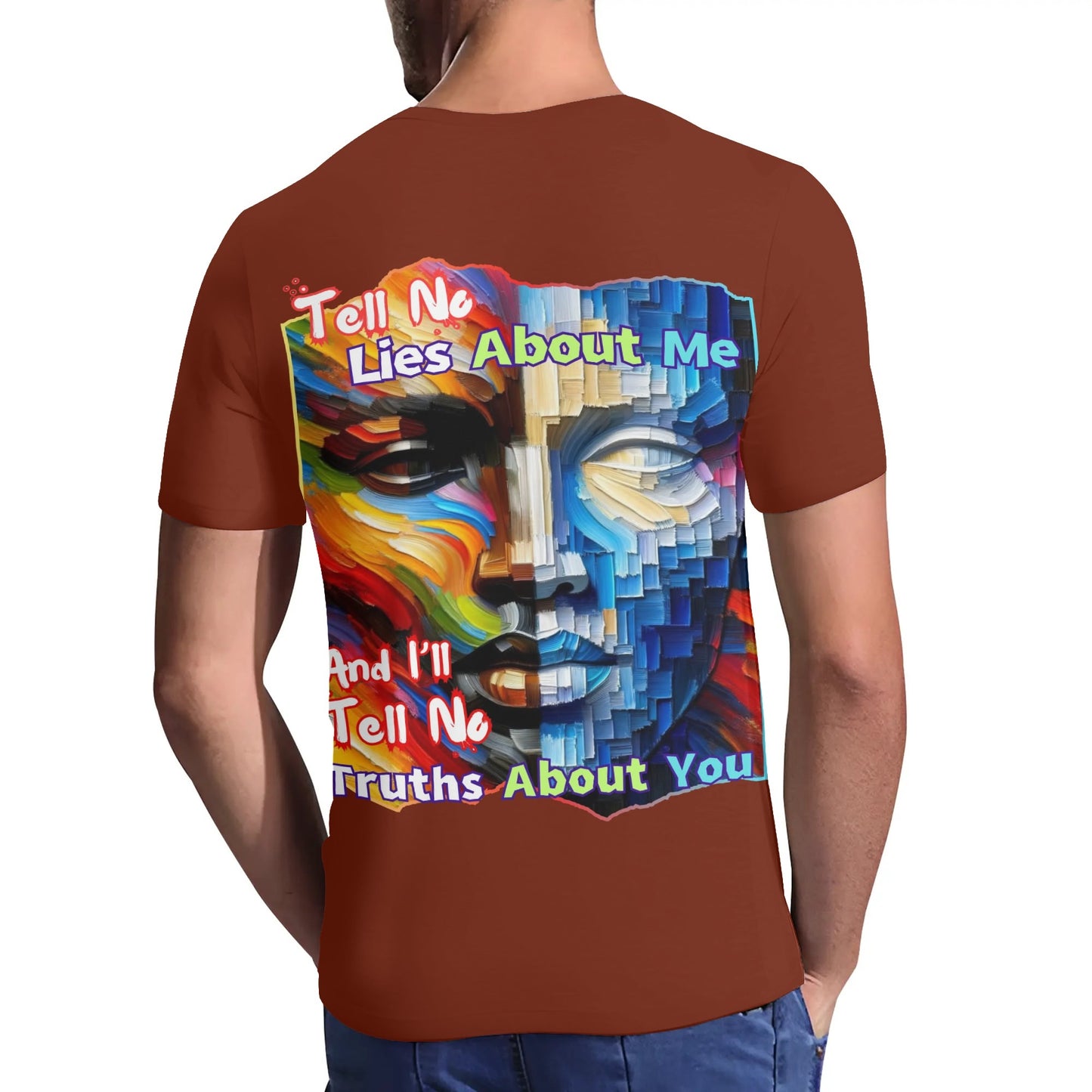 Mens Short Sleeve Soft Feel V-Neck T-Shirt "Tell No Lies About Me..."