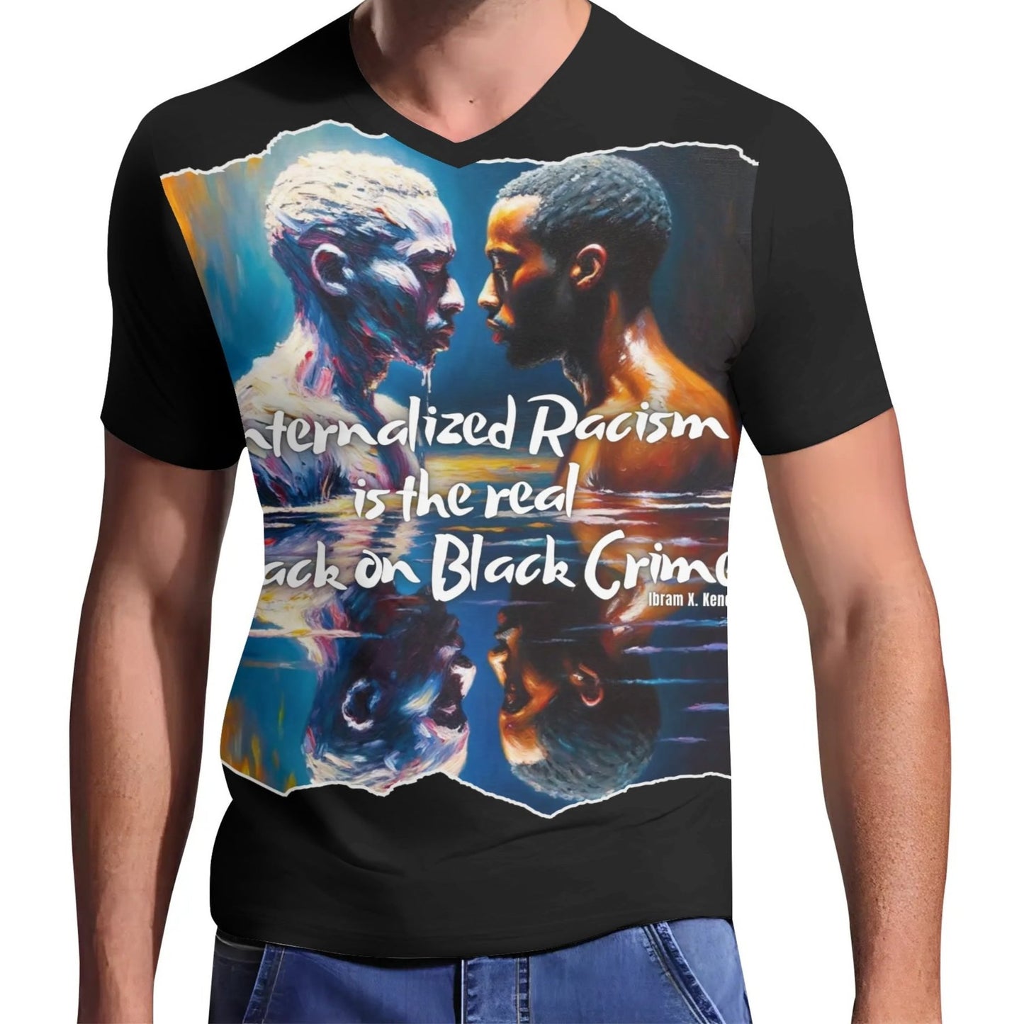 Mens Short Sleeve Soft Feel V-Neck T-Shirt "Internalized Racism..."