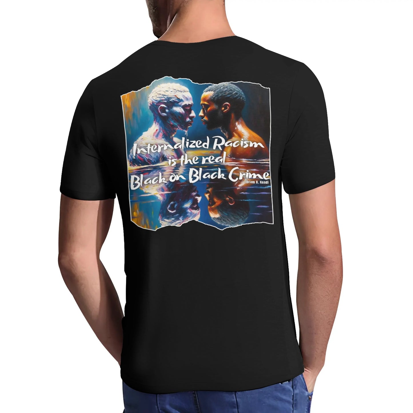 Mens Short Sleeve Soft Feel V-Neck T-Shirt "Internalized Racism..."