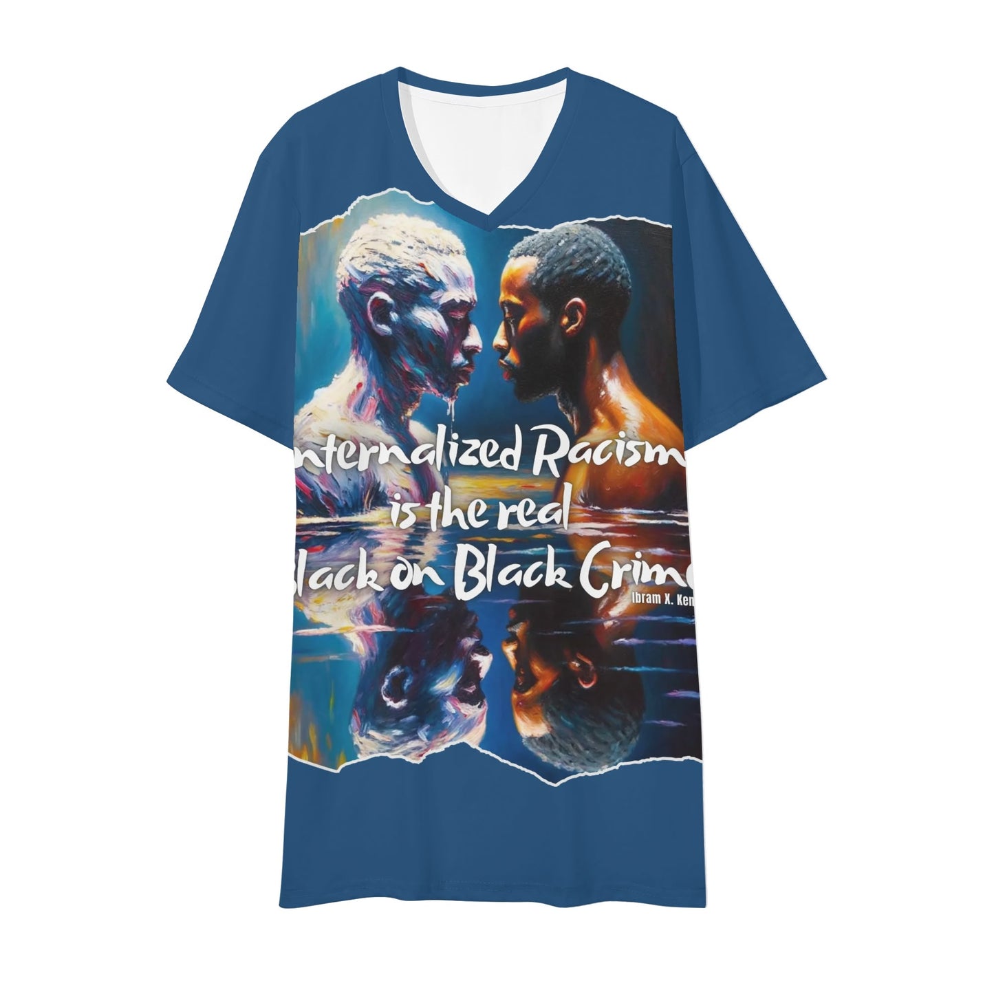 Mens Short Sleeve Soft Feel V-Neck T-Shirt "Internalized Racism..."