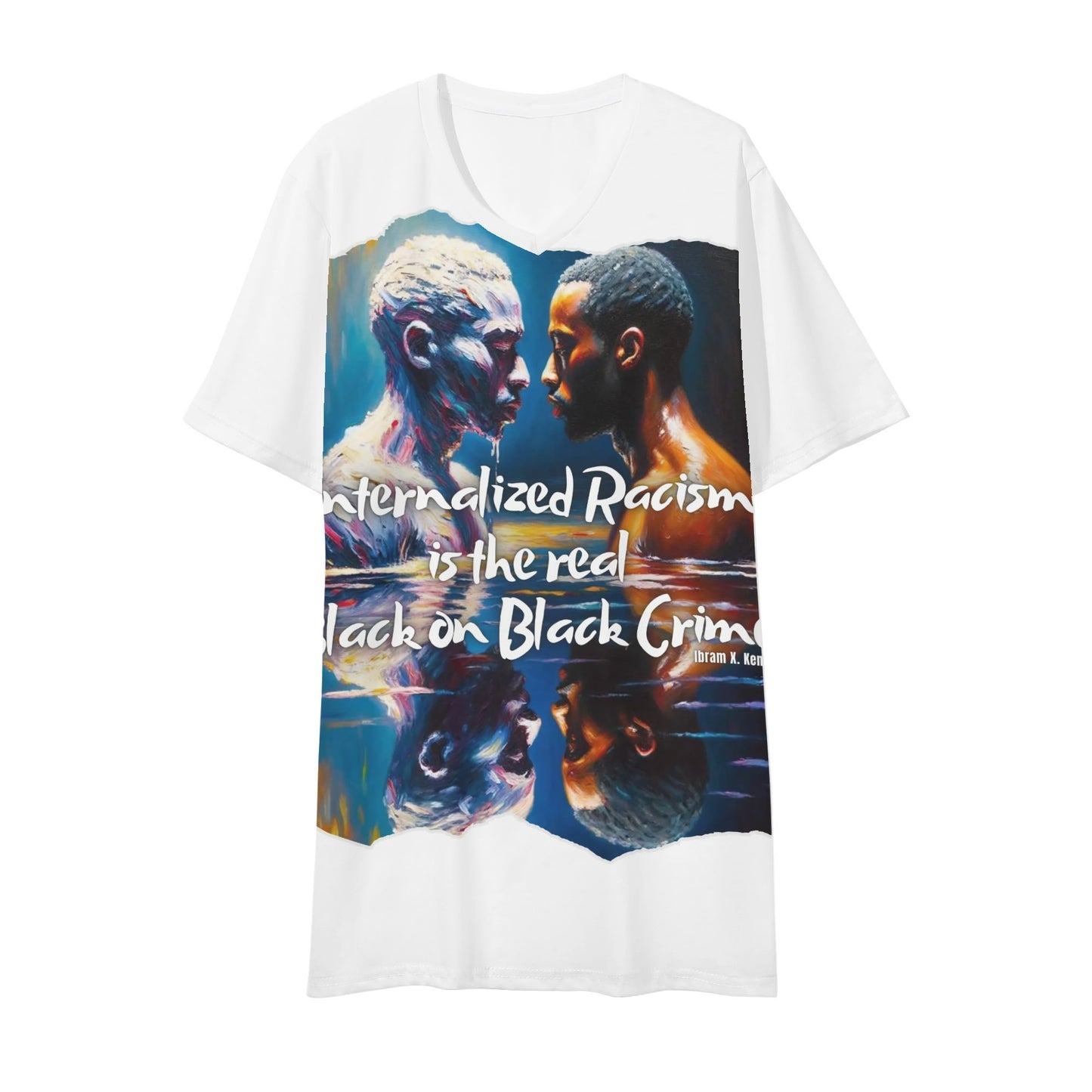 Mens Short Sleeve Soft Feel V-Neck T-Shirt "Internalized Racism..."