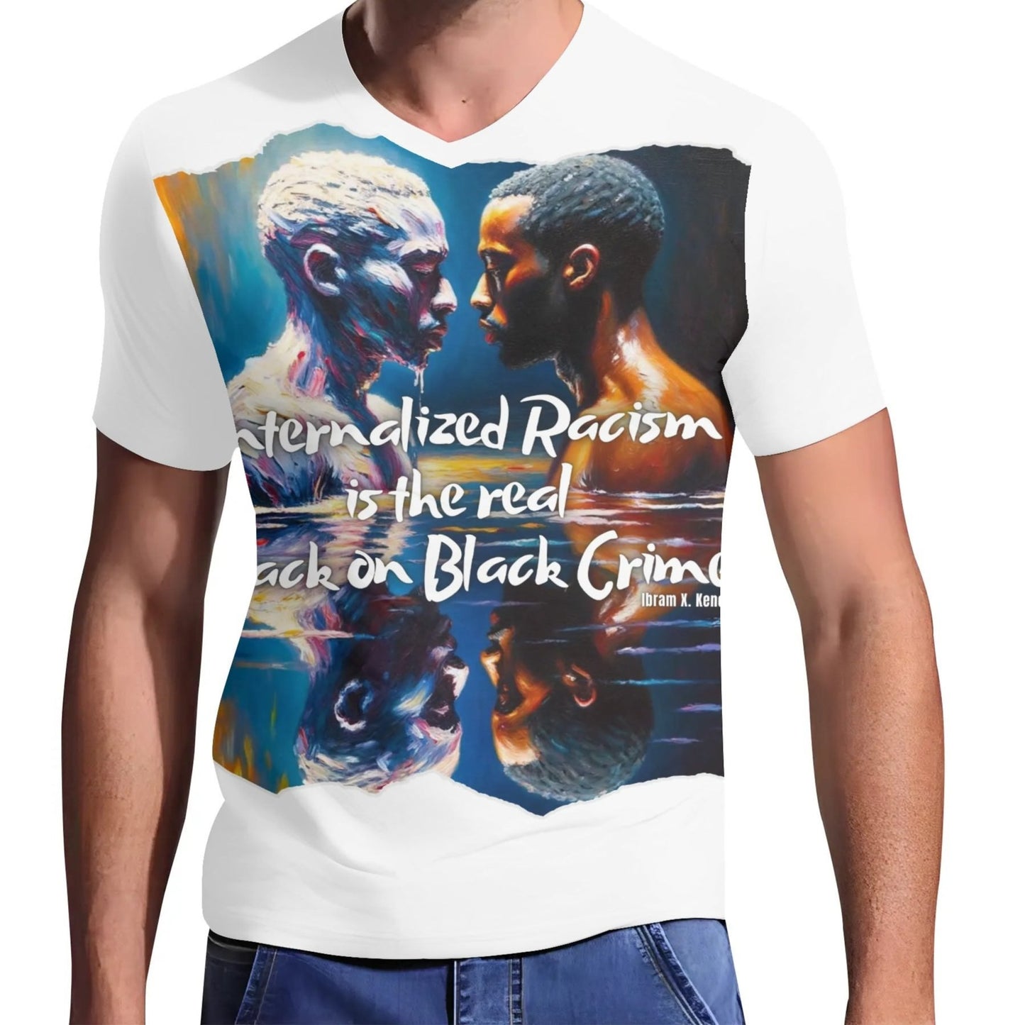 Mens Short Sleeve Soft Feel V-Neck T-Shirt "Internalized Racism..."