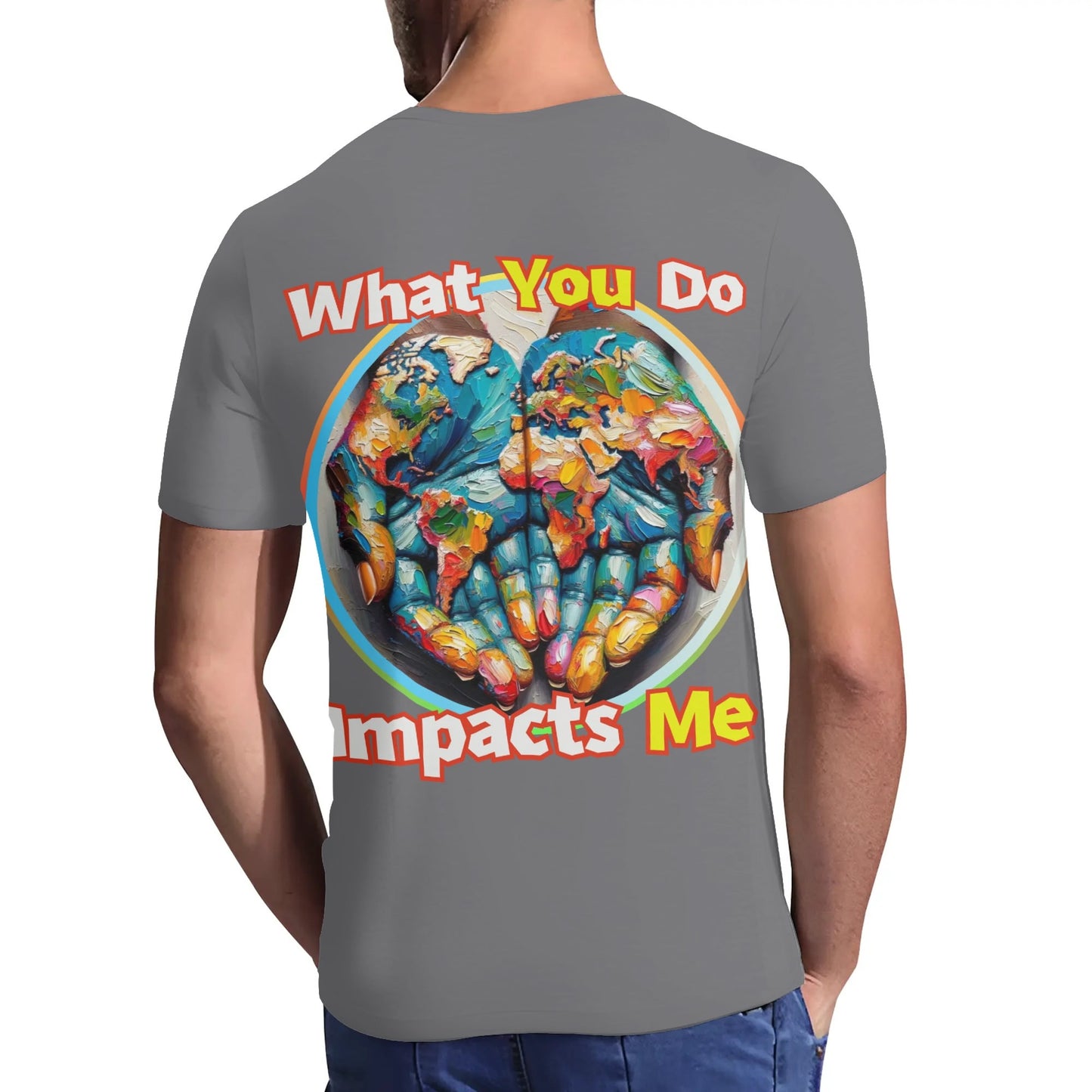 Mens Short Sleeve Soft Feel V-Neck T-Shirt "What You Do..."