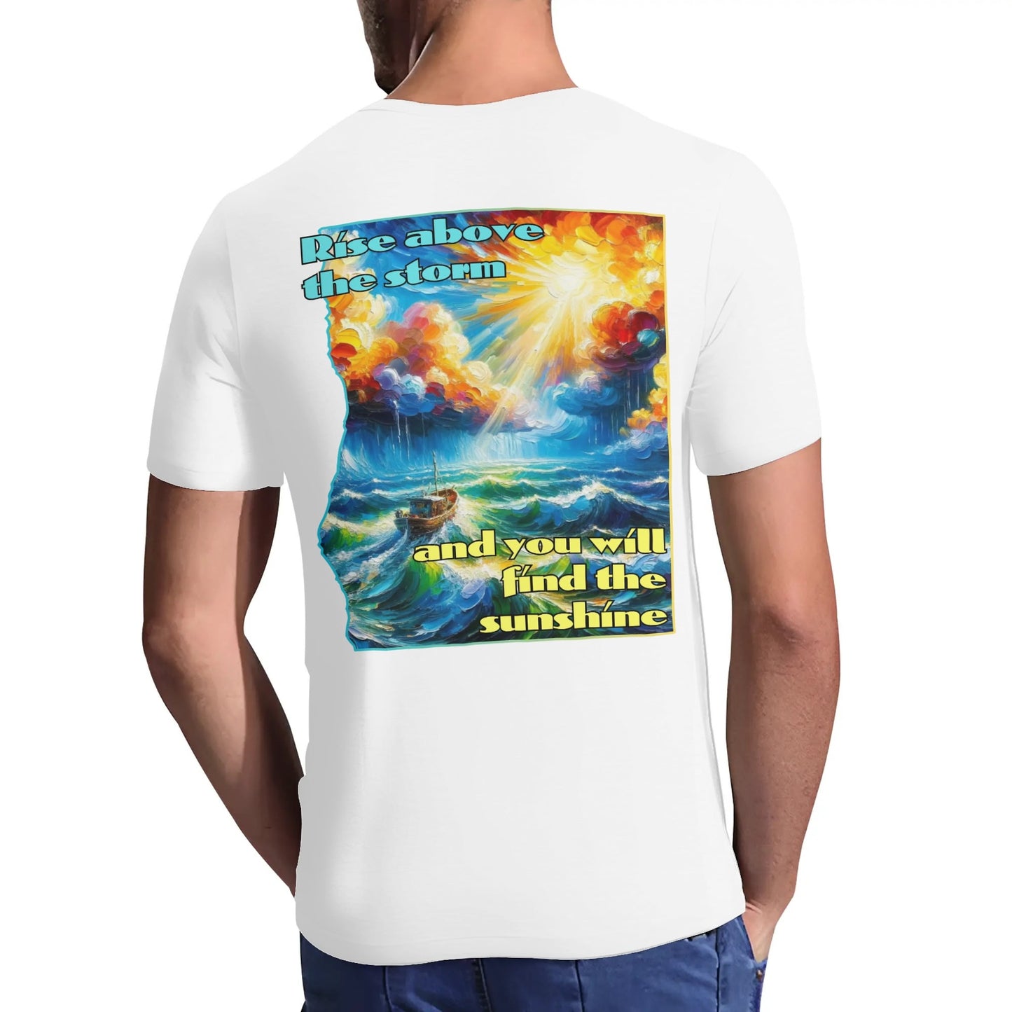 Mens Short Sleeve Soft Feel V-Neck T-Shirt "Rise Above the Storm..."