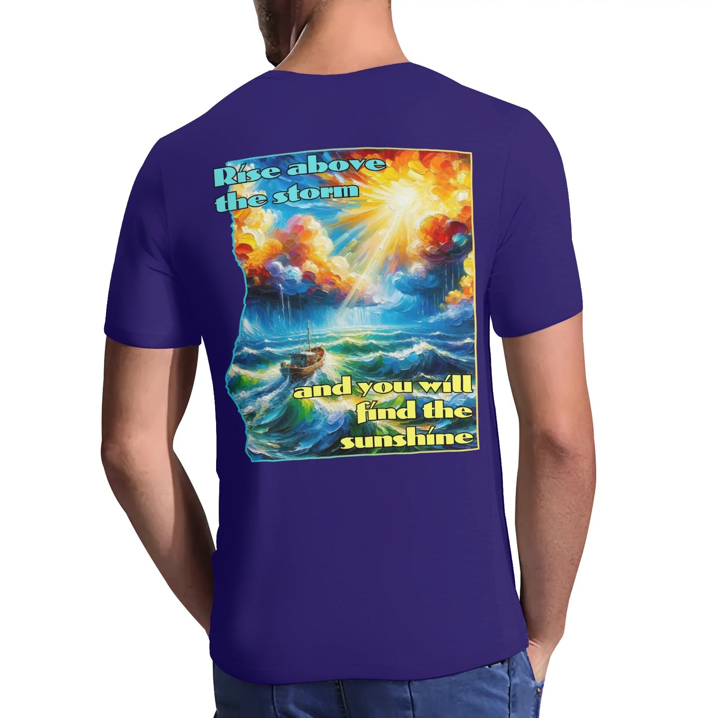 Mens Short Sleeve Soft Feel V-Neck T-Shirt "Rise Above the Storm..."