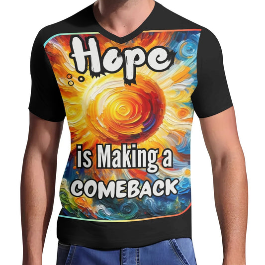 Mens Short Sleeve Soft Feel V-Neck T-Shirt "Hope is Making a Comeback"