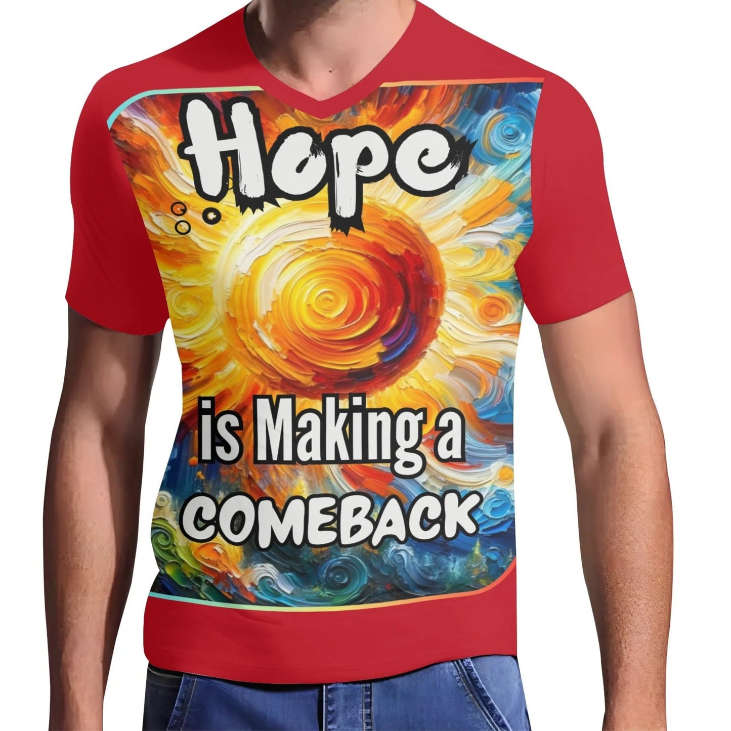 Mens Short Sleeve Soft Feel V-Neck T-Shirt "Hope is Making a Comeback"