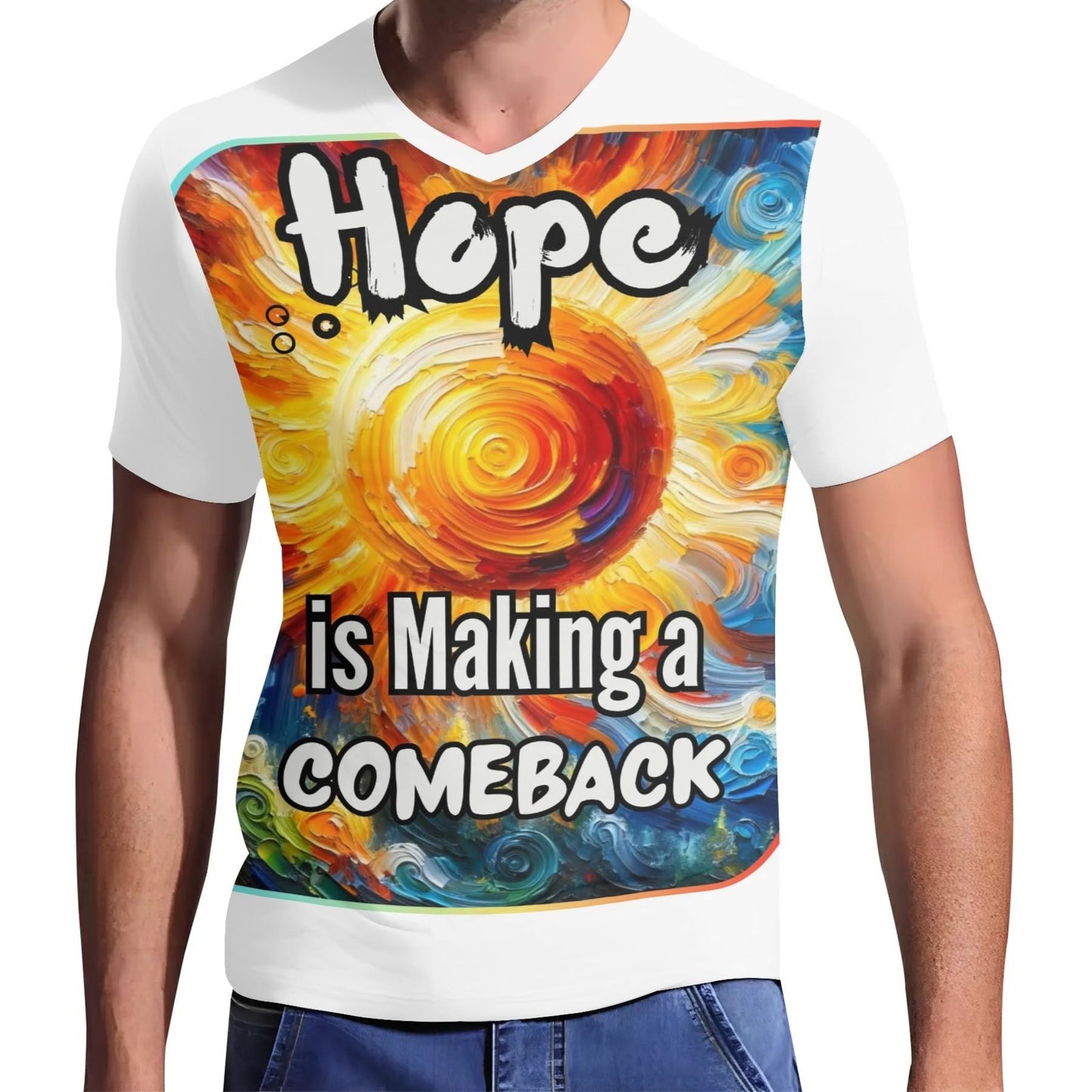 Mens Short Sleeve Soft Feel V-Neck T-Shirt "Hope is Making a Comeback"