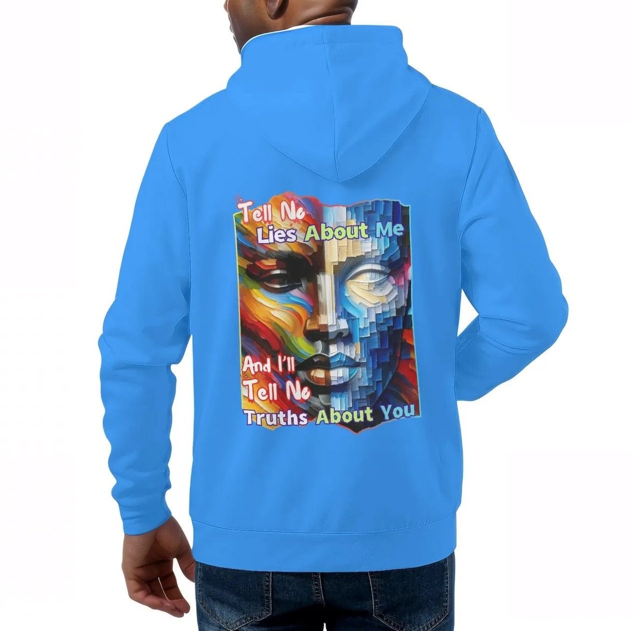 Mens All Over Print Warm Velvet Lined Hoodie "Tell No Lies About Me..."