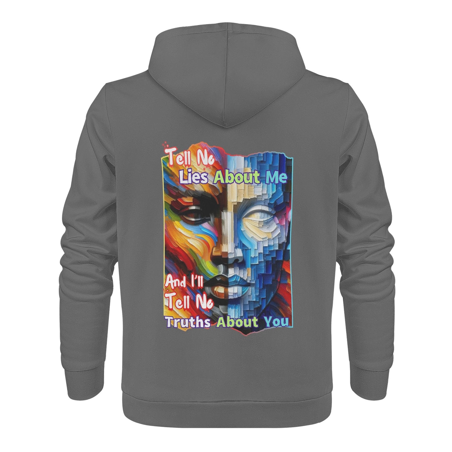 Mens All Over Print Warm Velvet Lined Hoodie "Tell No Lies About Me..."