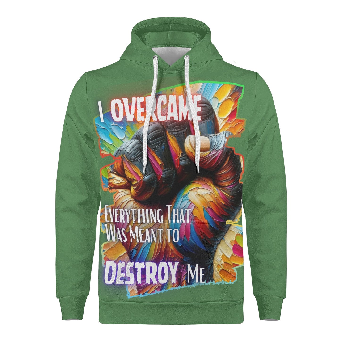 Mens All Over Print Warm Velvet Lined Hoodie I Overcame Everything That was Meant to Destroy Me