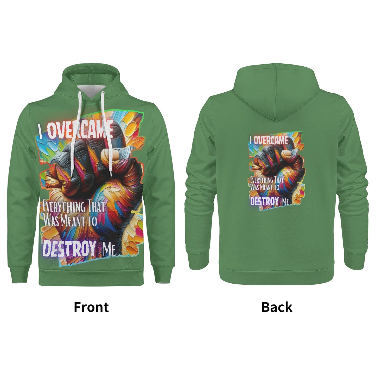 Mens All Over Print Warm Velvet Lined Hoodie I Overcame Everything That was Meant to Destroy Me