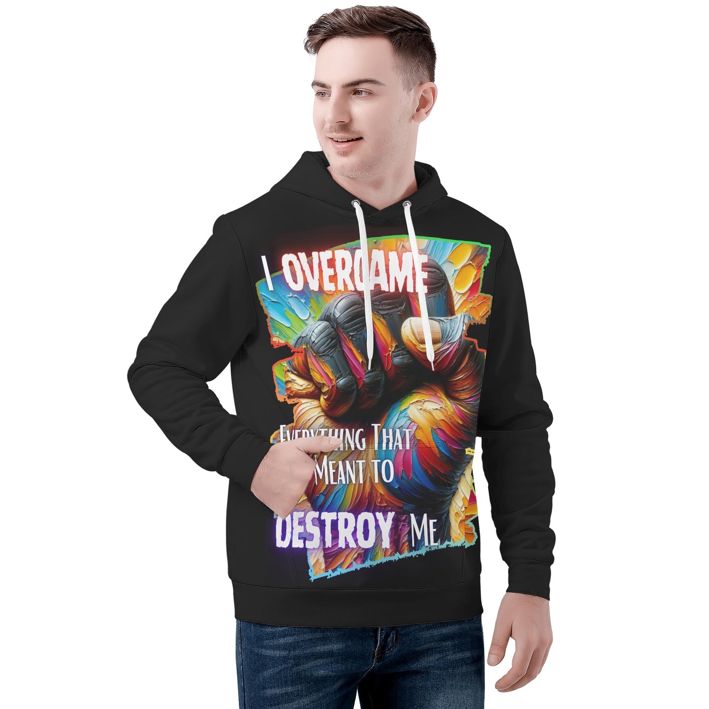 Mens All Over Print Warm Velvet Lined Hoodie I Overcame Everything That was Meant to Destroy Me