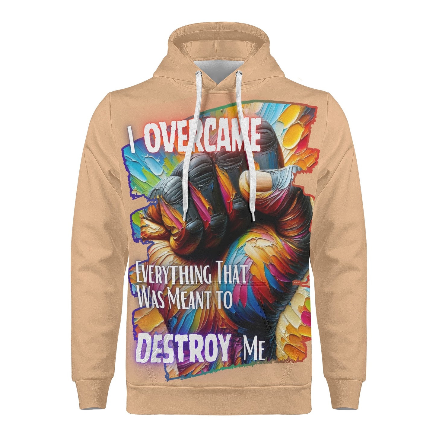 Mens All Over Print Warm Velvet Lined Hoodie I Overcame Everything That was Meant to Destroy Me