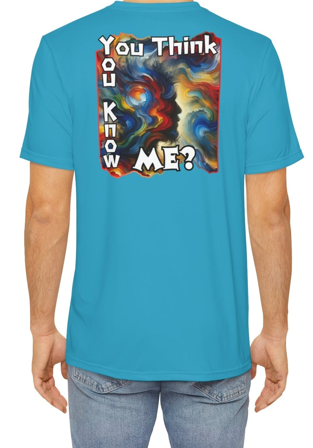 Men's Brushed Polyester Short Sleeve Tee (AOP), "You Think You Know Me?"