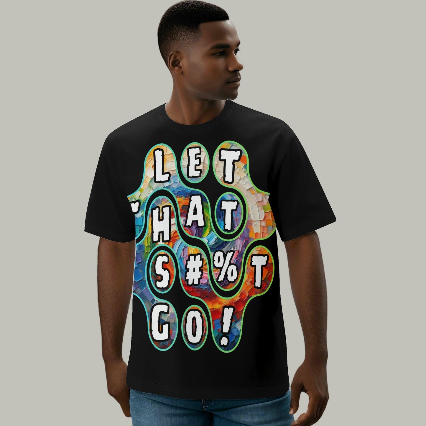 Mystique Motion™ Premium T-Shirt |"Let That S...t Go"