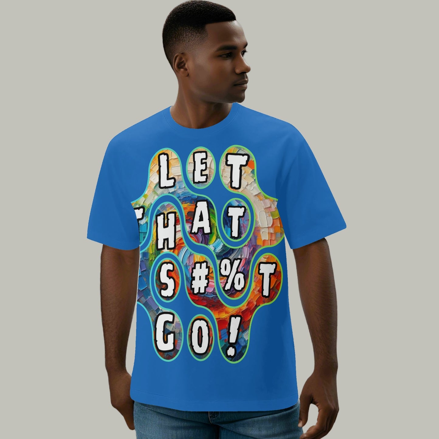Mystique Motion™ Premium T-Shirt |"Let That S...t Go"