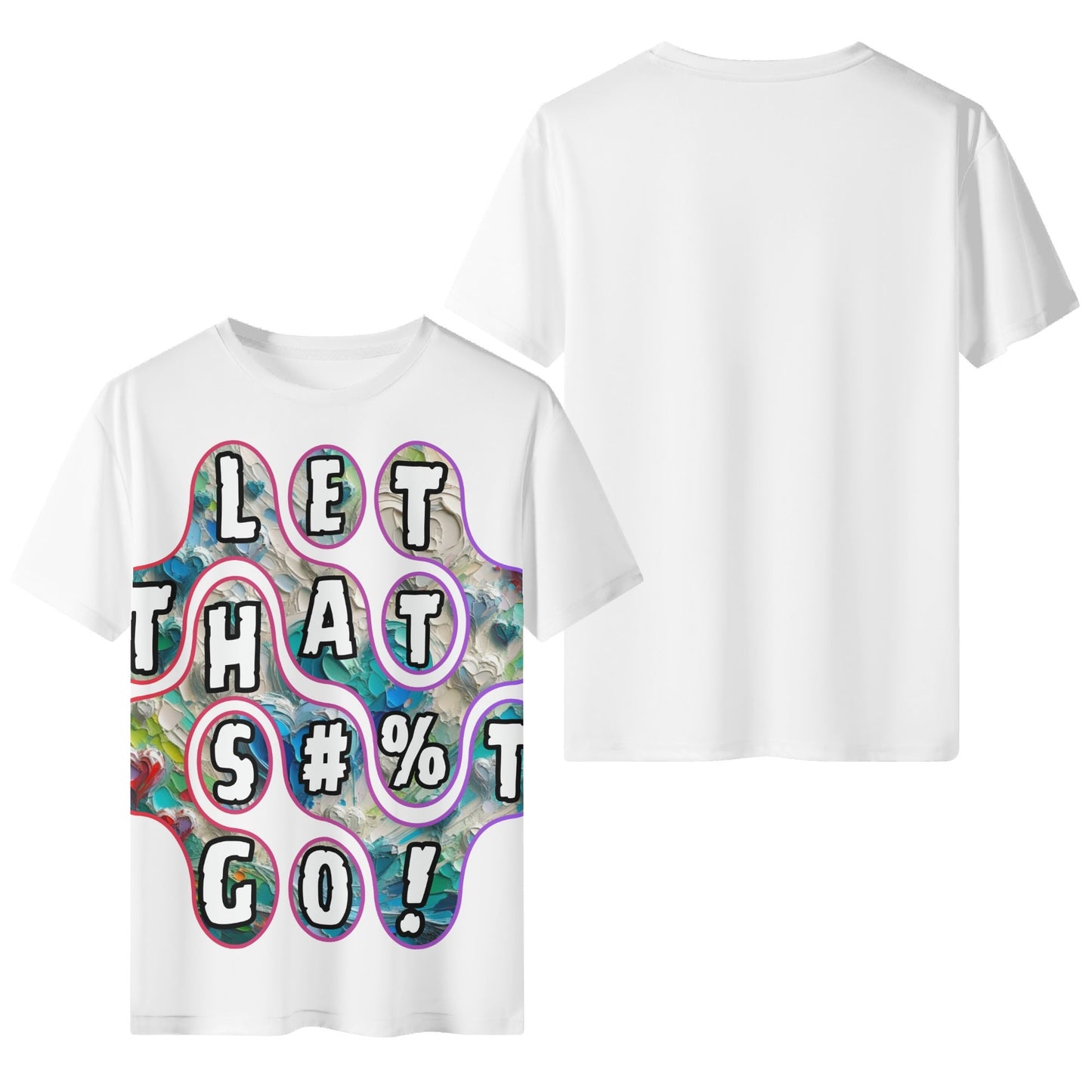 Mystique Motion™ Premium T-Shirt |"Let That S...t Go"