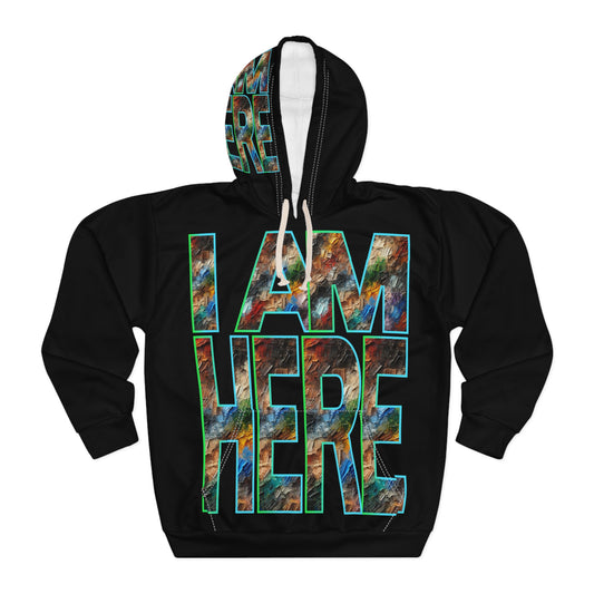 Unisex Pullover Hoodie (AOP) "I Am Here"