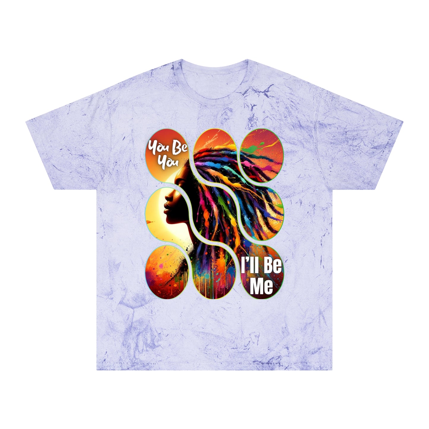 Unisex Color Blast T-Shirt "You Be You, I'll Be Me" World Unity, Anti-Racism, One Love, Inclusion Diversity, Immigrant Outsiders, Togetherness, FashionWithPurpose, Conscious Clothing, Cultural Identity, Black Inspiration Empowerment