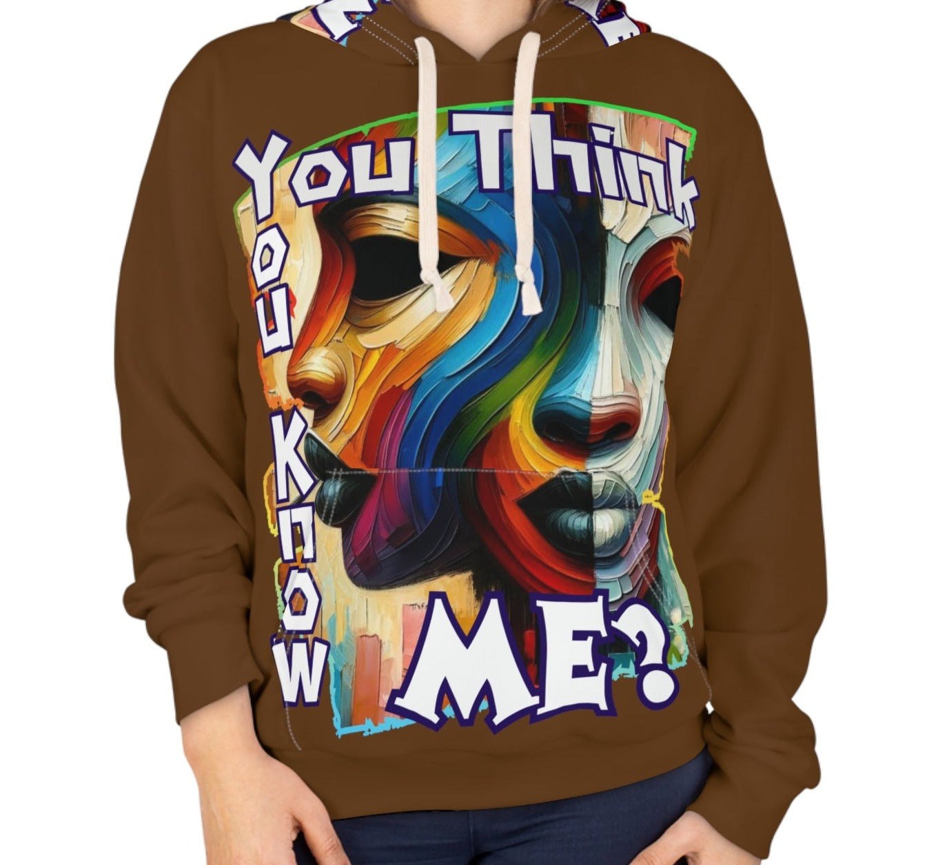 Unisex Pullover Hoodie (AOP) "You Think You Know Me"