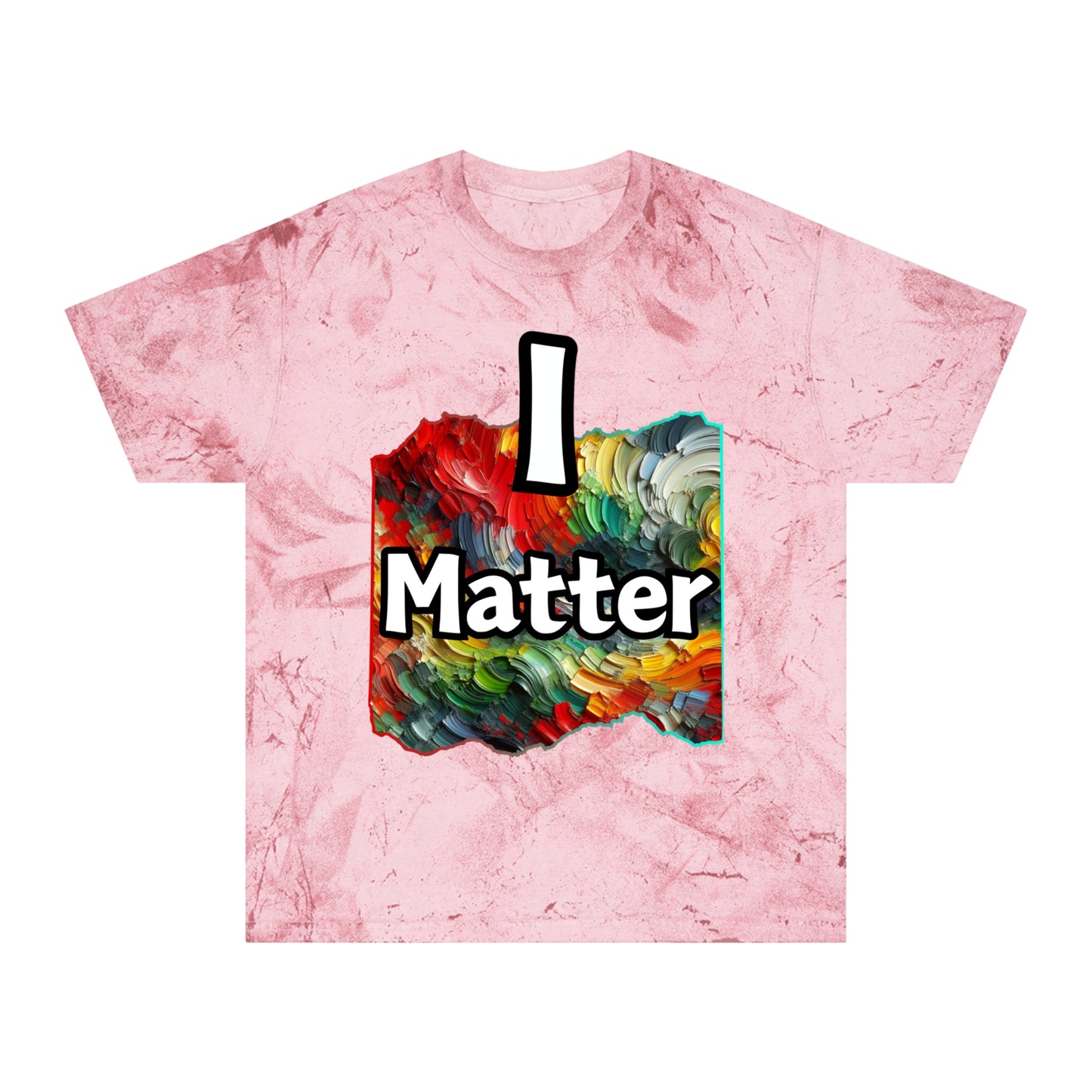 Unisex Color Blast T-Shirt "I Matter" Anti-Racism, Black Consciousness, Black Pride, One Love, Inclusion Diversity, Immigrant Outsiders, FashionWithPurpose, Conscious Clothing, Cultural Identity, Black Inspiration Empowerment