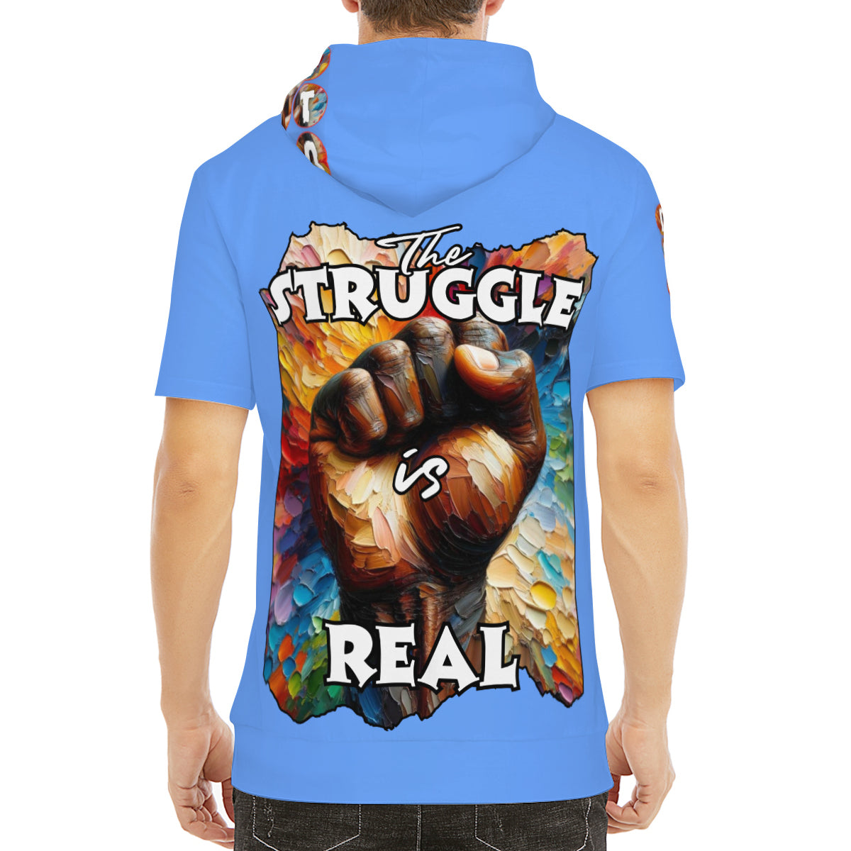 Men’s Cotton Hooded T-Shirt "Don't Stop, The Struggle is Real"