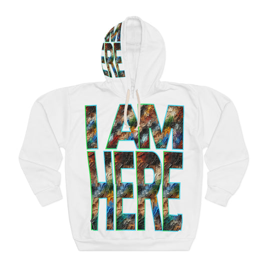 Unisex Pullover Hoodie (AOP) "I Am Here"