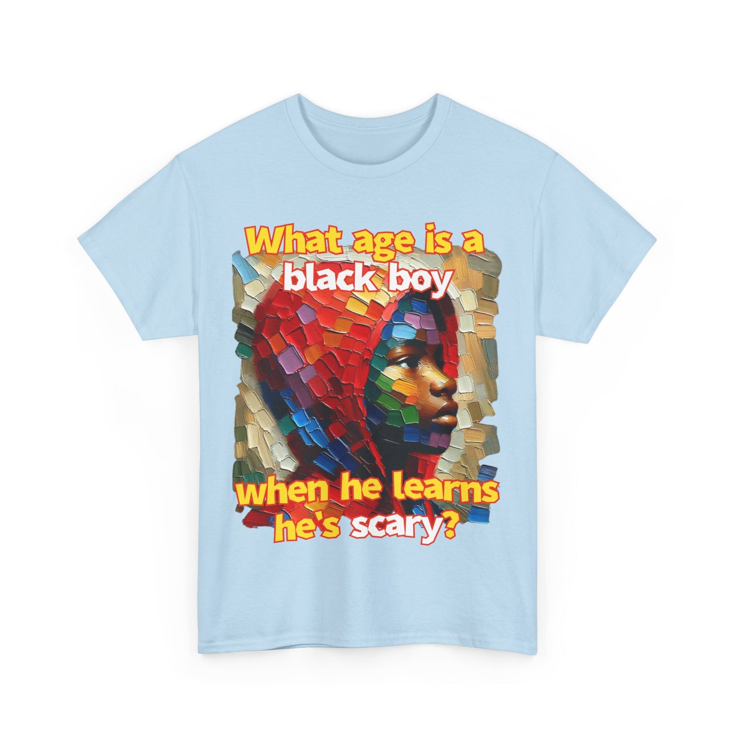 Unisex Heavy Cotton Tee, "What Age is a Black Boy..."