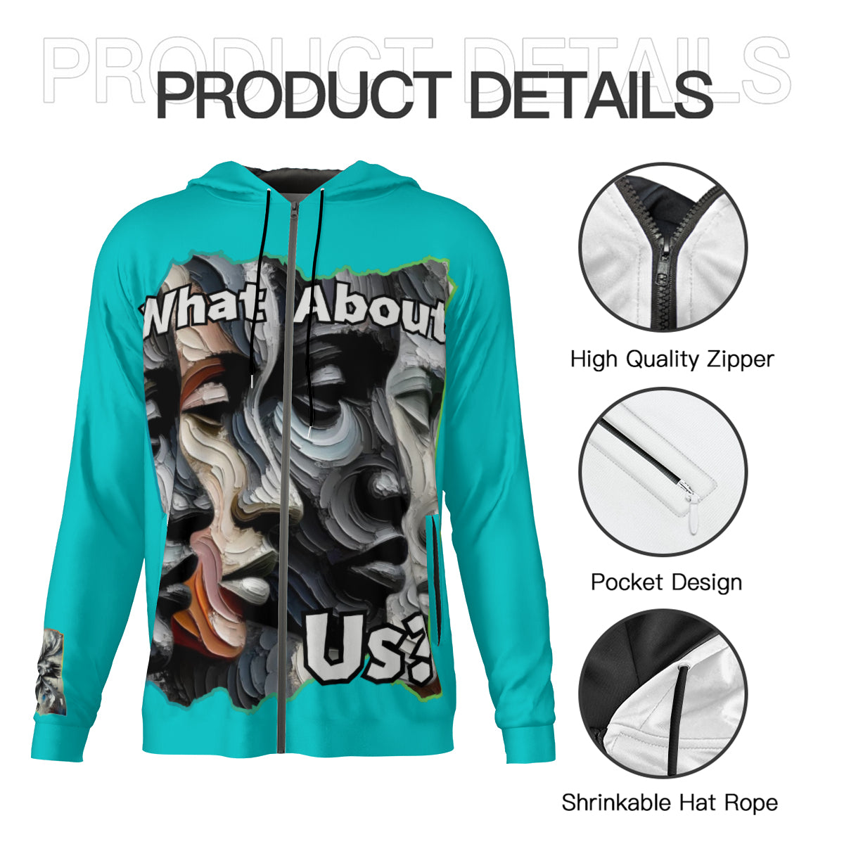 Men's Lightweight Zip Up Hoodie | Polyester "What About Us"