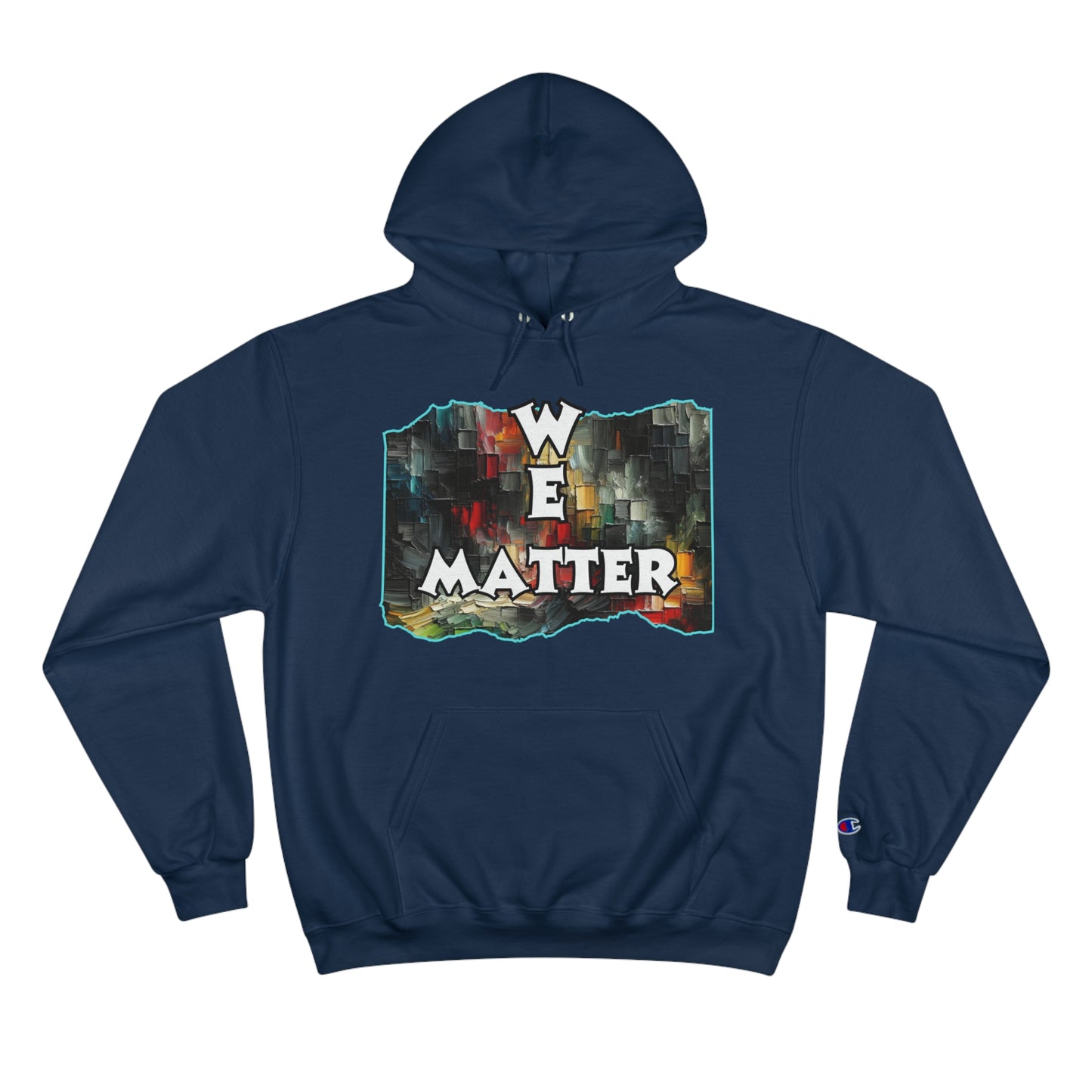 Champion Hoodie, "We Matter" Inclusion, Anti-Racism, Racial Justice, One Love, Unity, Diversity, Immigrant Outsiders, Caribbean Culture, FashionWithPurpose, ConsciousClothing, Cultural Identity, Black Inspiration Empowerment