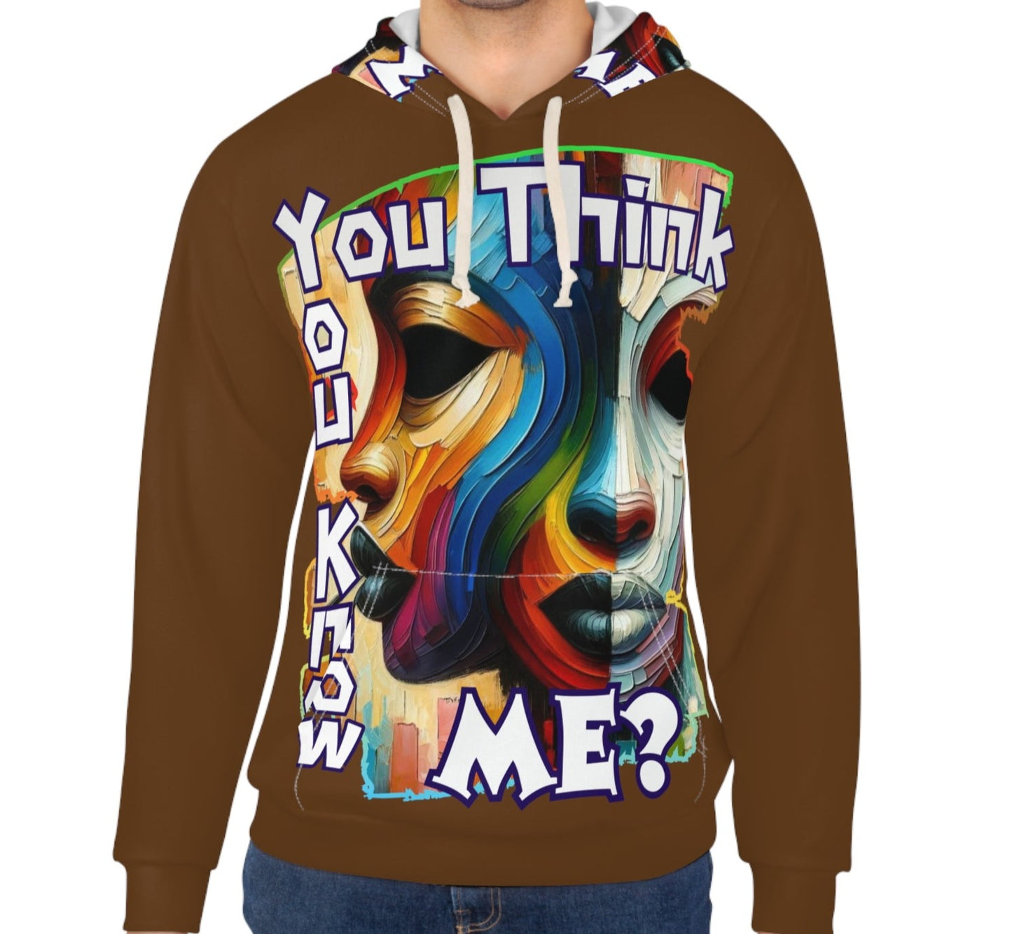 Unisex Pullover Hoodie (AOP) "You Think You Know Me"