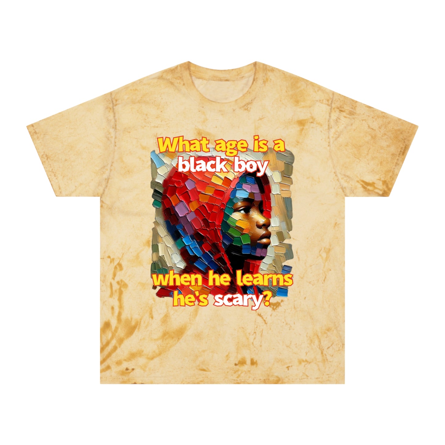 Unisex Color Blast T-Shirt "What Age is a Black Boy..." Anti-Racism, Black Consciousness, Black Pride, One Love, Inclusion Diversity, Immigrant Outsiders, FashionWithPurpose, Conscious Clothing, Cultural Identity, Black Inspiration Empowerment